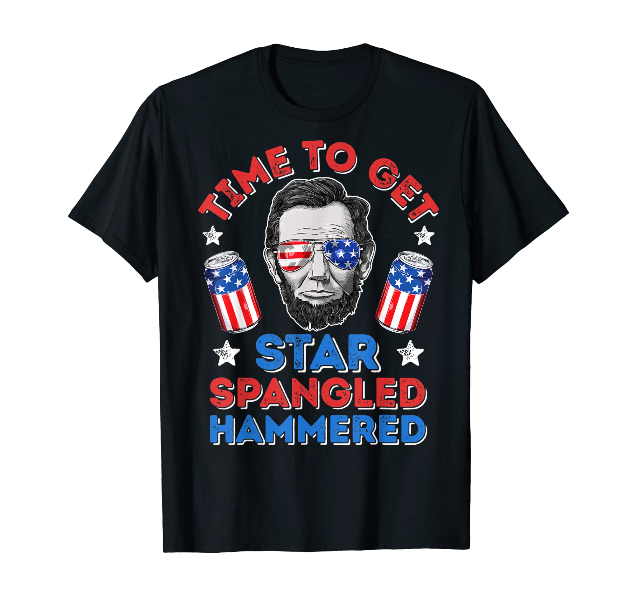 Time To Get Star Spangled Hammered T shirt 4th of July Men T-Shirt