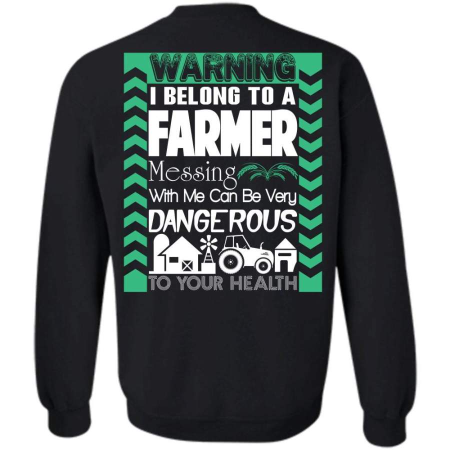 Can Be Very Dangerous T Shirt, I Love Farming Sweatshirt