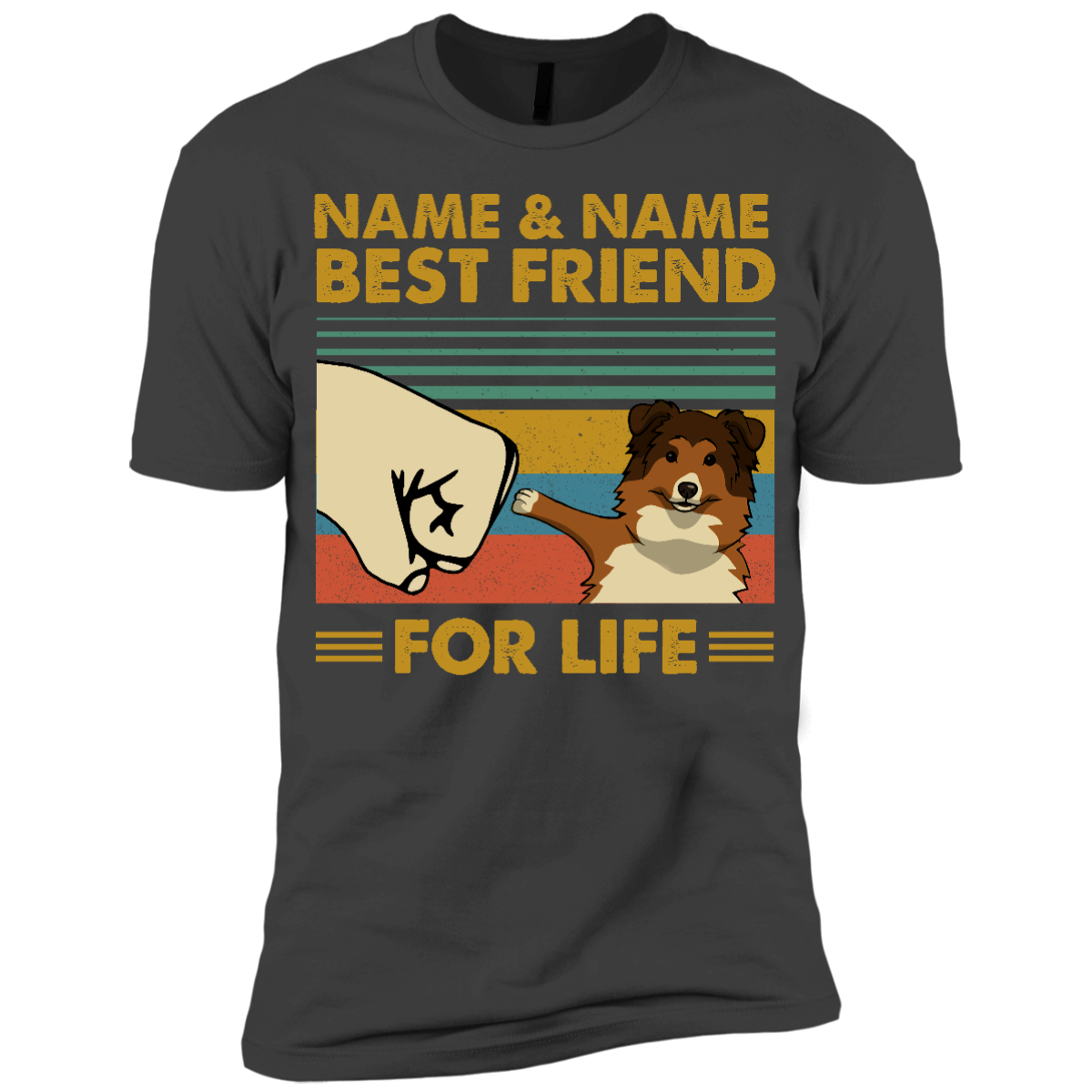 Personalized – Best Friend For Life Shetland Sheepdog Premium Short Sleeve T-Shirt