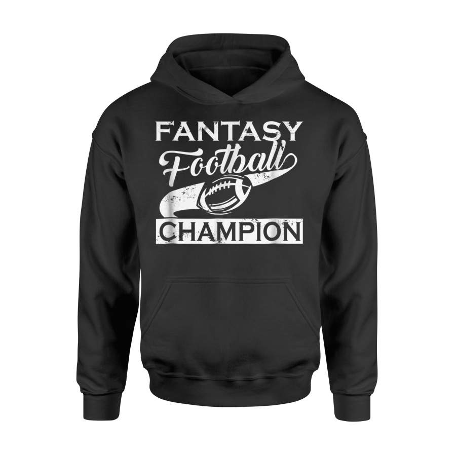 Fantasy Football Champion Champ League Gameday Sports Hoodie