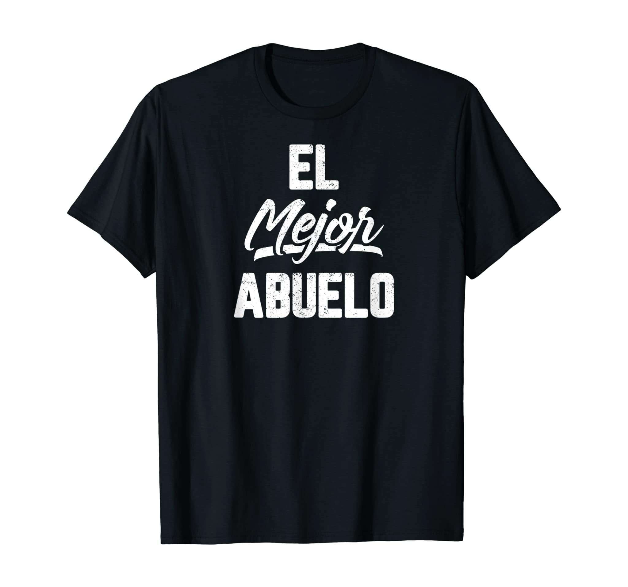 Mens Abuelo Grandpa Fathers Day Gift In Spanish Dad Papa Padre T-Shirt