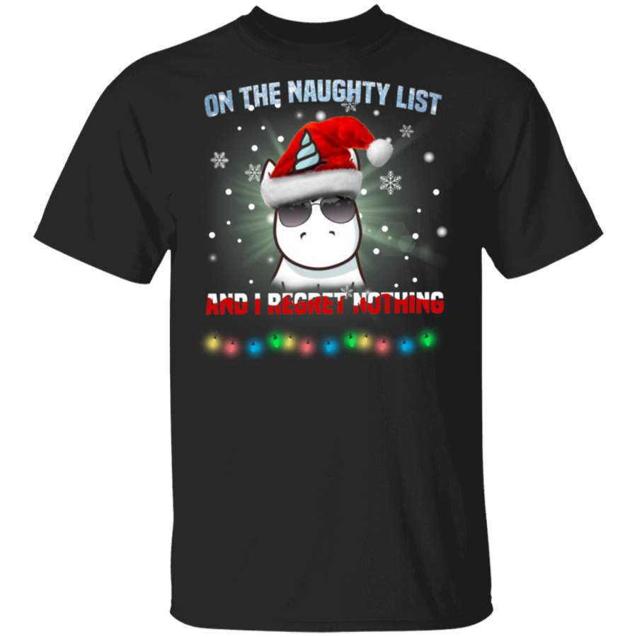 Unicorn On The Naughty List And I Regret Nothing T-Shirt Funny Animal Xmas Tee For Girlfriend