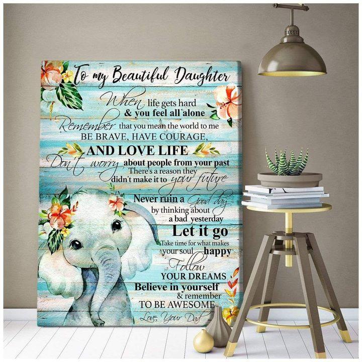 To My Beautiful Daughter Elephant Wall Art Portrait Canvas & Poster Gift For Daughter From Dad Home Decor Wall Art Visual Art