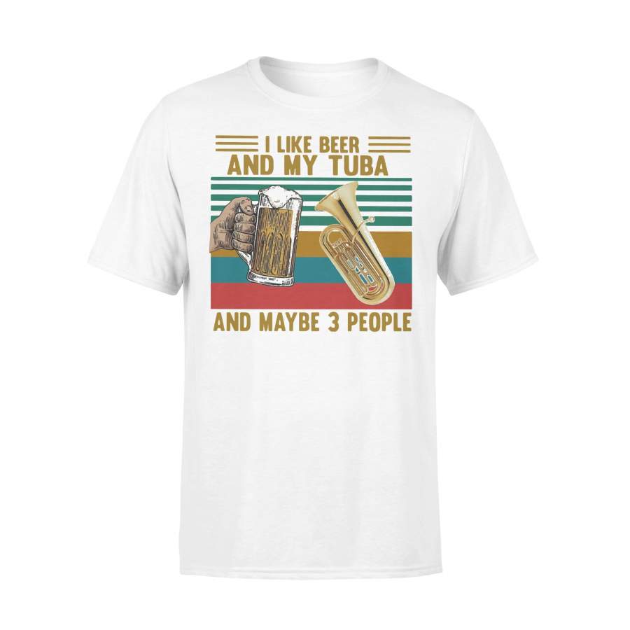 I Like Beer And My Tuba And Maybe 3 People Vintage Retro T-shirt
