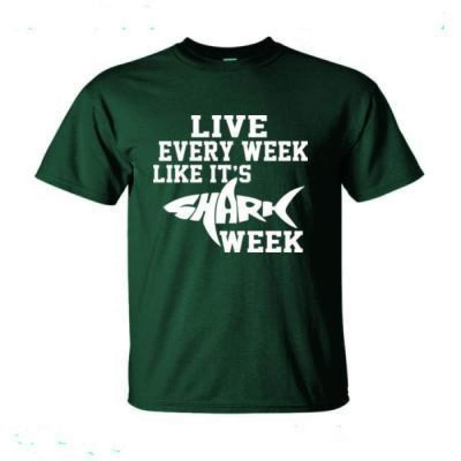 AGR Live Every Week Like It Is Shark Week – Ultra-Cotton T-Shirt