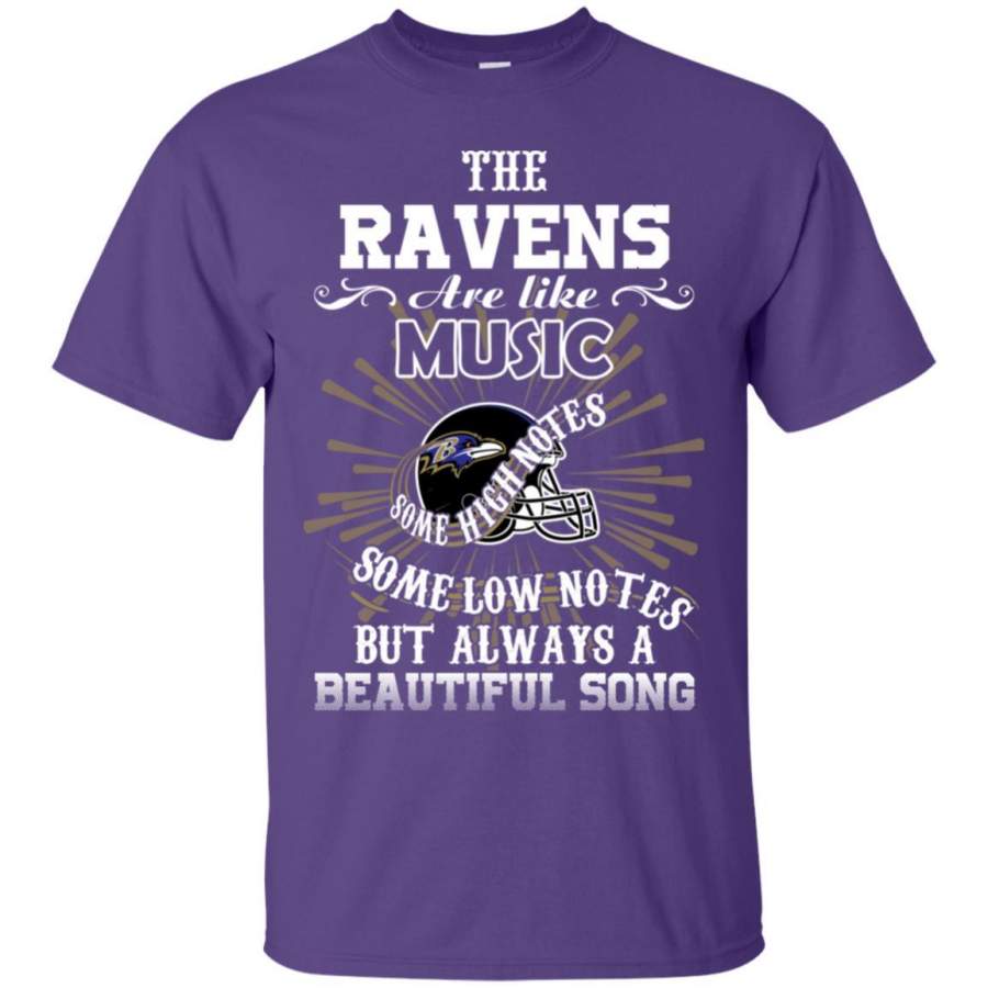 The Baltimore Ravens Are Like Music T Shirt