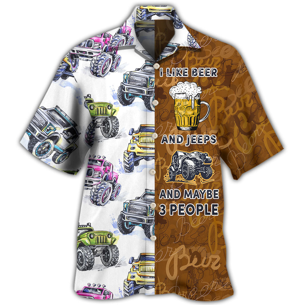 Beer I Like And Jeeps Hawaii Shirt Ha20850