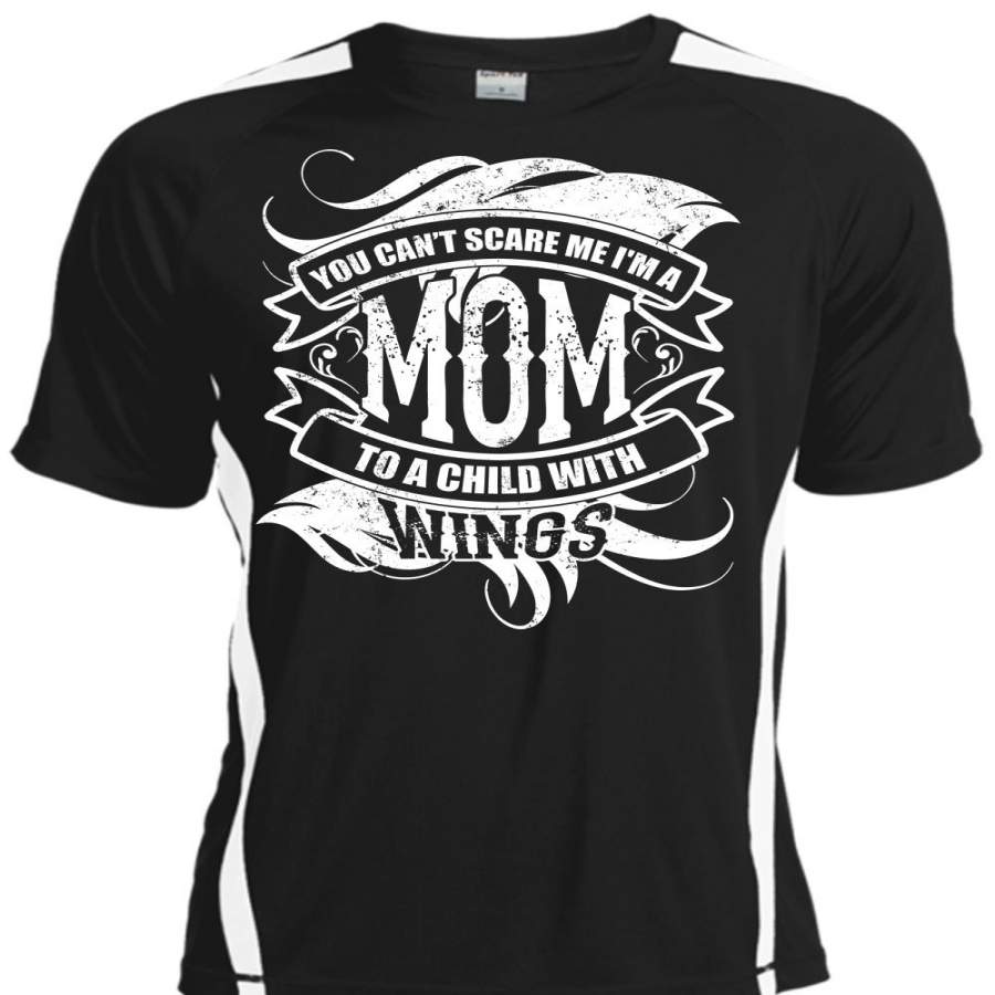 You Can’t Scare Me T Shirt, I’m A Mom To A Child T Shirt, Cool Shirt