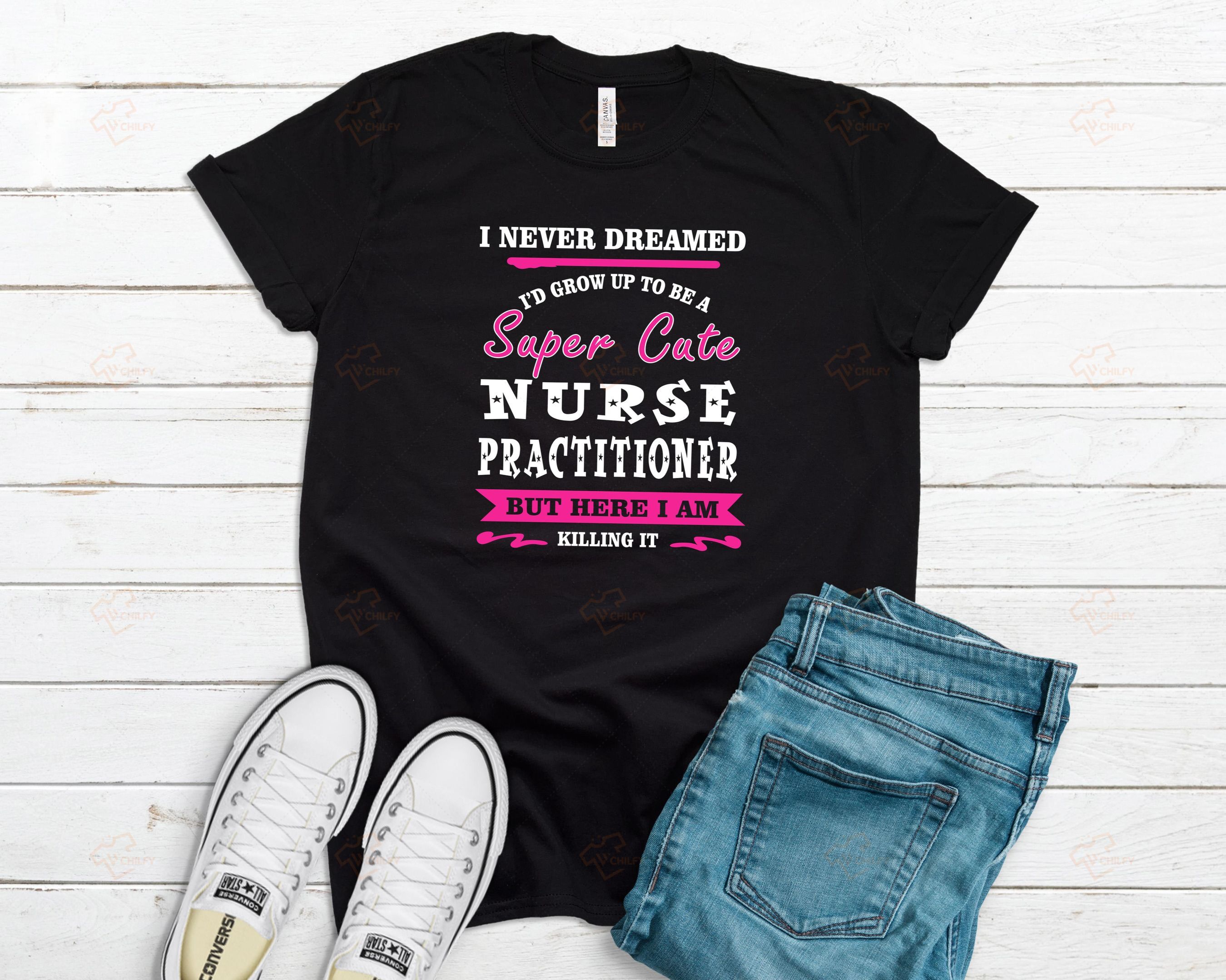 Super Cute Nurse Shirt, Funny Nurse Shirt, Nurse Gift, Nursing Student, RN Shirt, Future Nurse