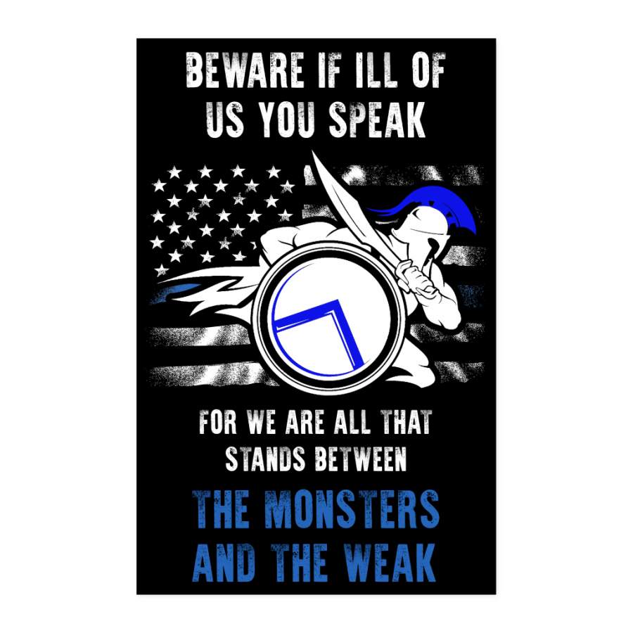 Beware If ill Of Us You Speak Poster