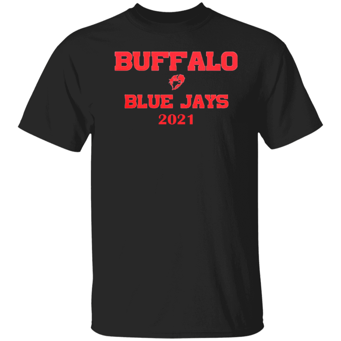 Buffalo Blue Jays 2021 Shirt Toronto Blue Jays Fans Apparel Canadian Baseball Team Merch