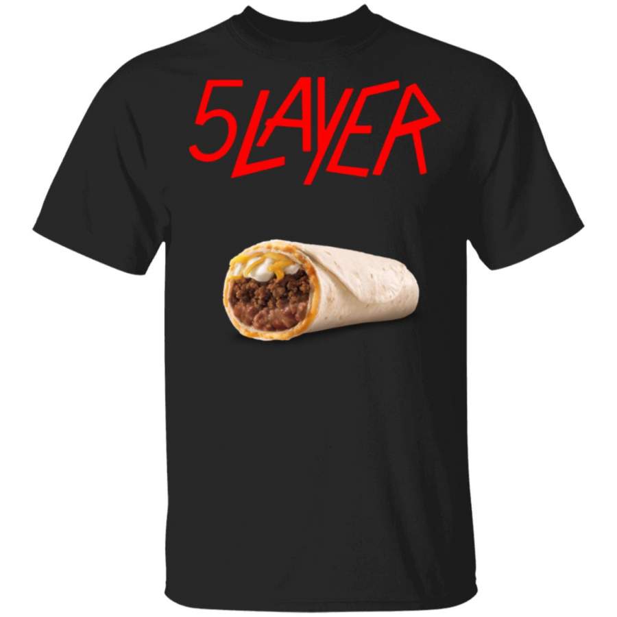 5 Layer Tacos shirt