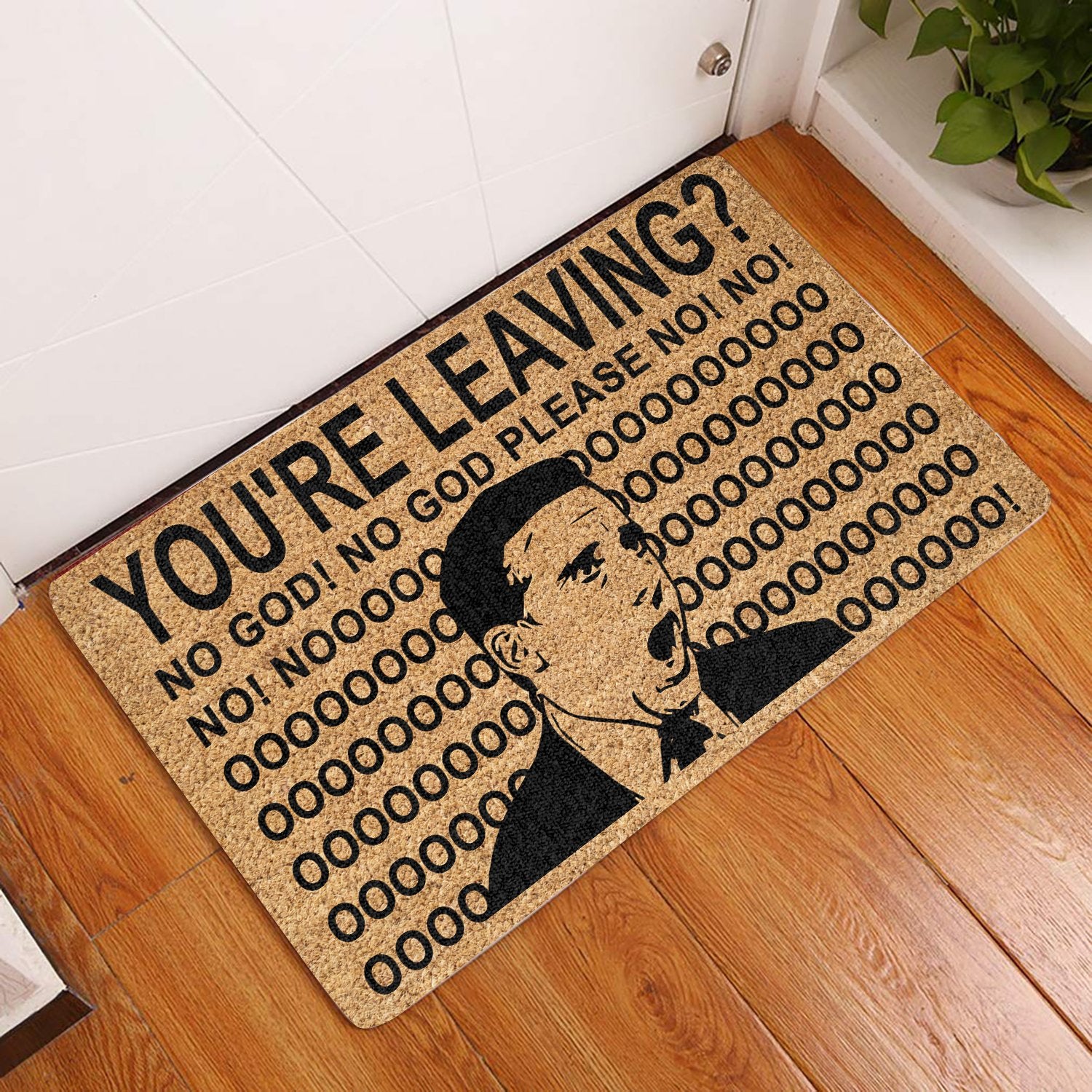 Youre Leaving Coir Pattern All Over Printing Doormat Pre2076