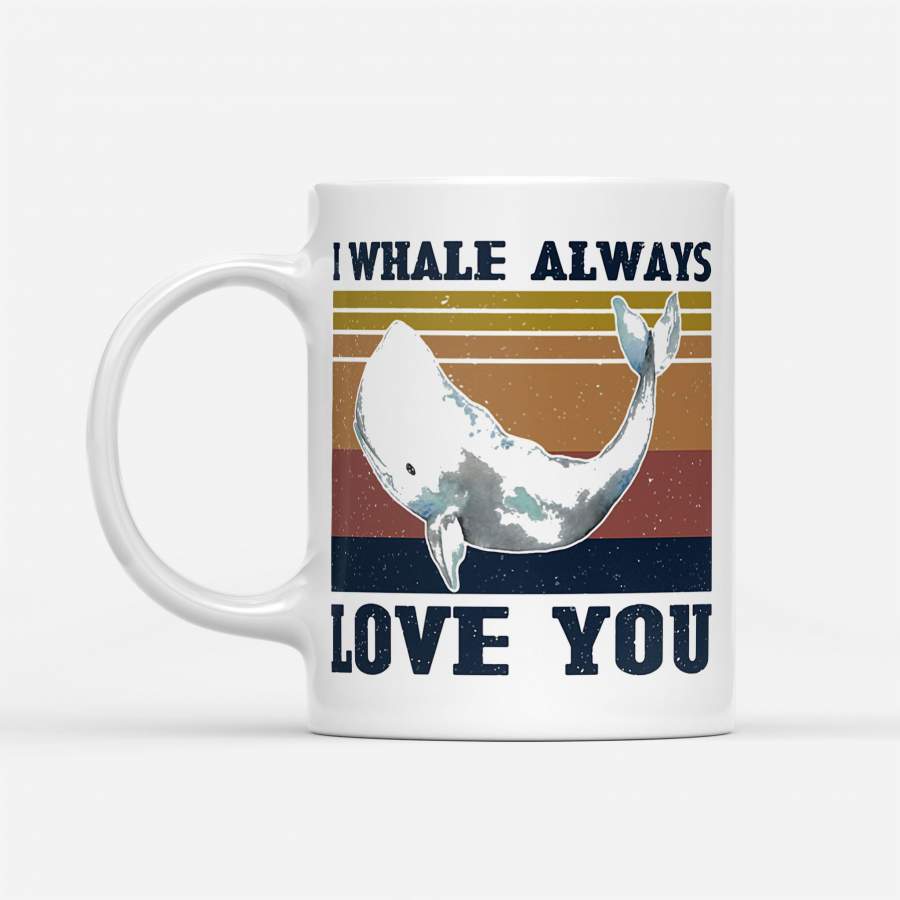 I Whale Always Love You Vintage – White Mug