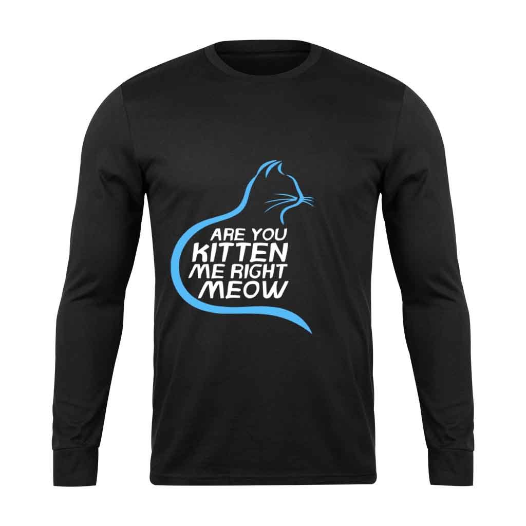 Are You Kitten Me Right Meow Hiden Long Sleeve T-Shirt