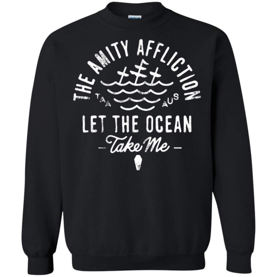 The Amity Affliction Let The Ocean Take Me Pullover Sweatshirt T-Shirt