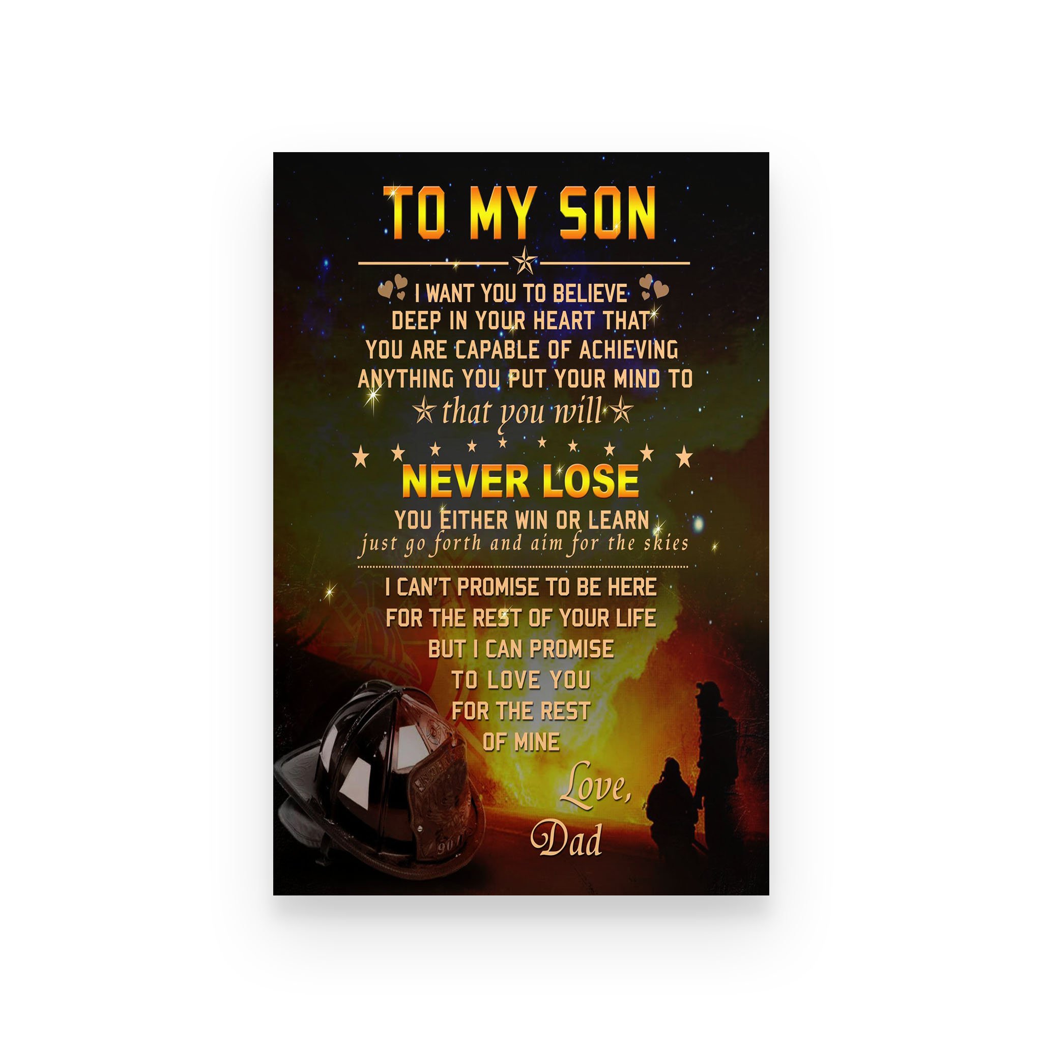 Firefighter poster dad to son never lose