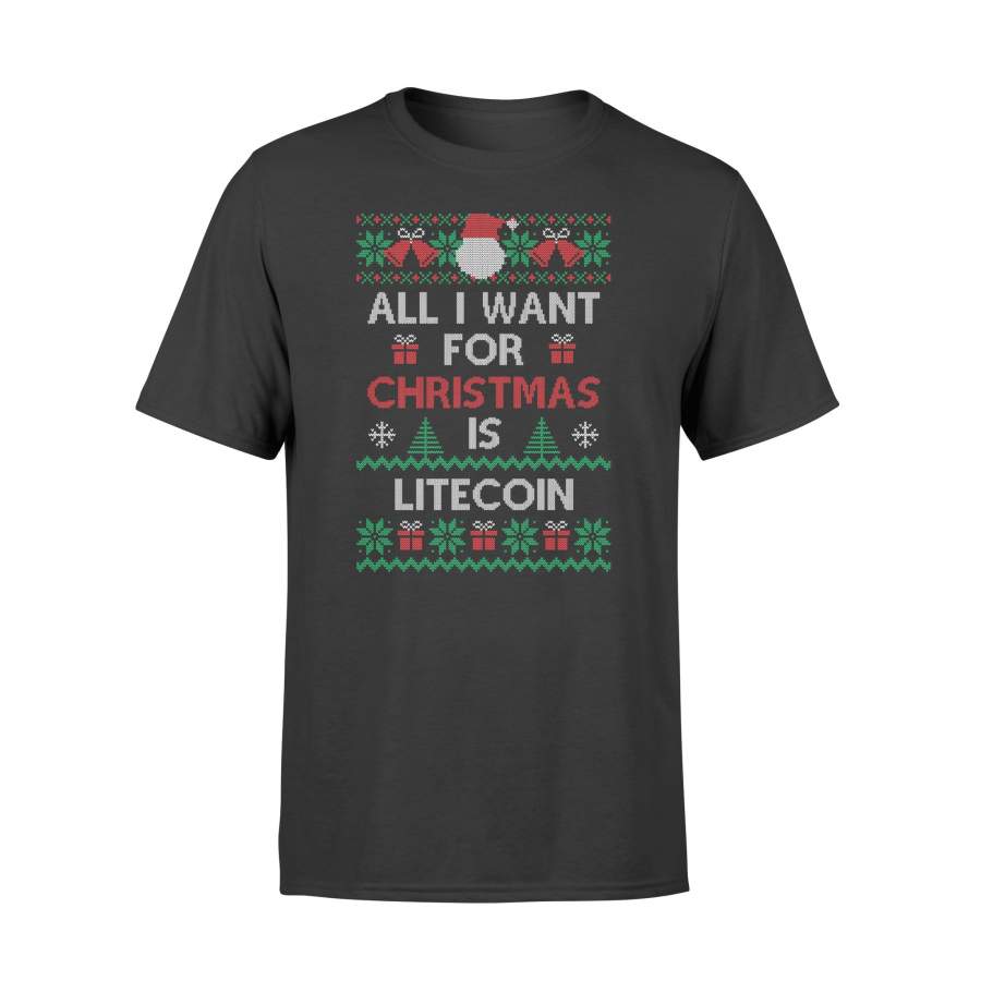 All I Want For Christmas Is Litecoin Ugly Christmas T-Shirt