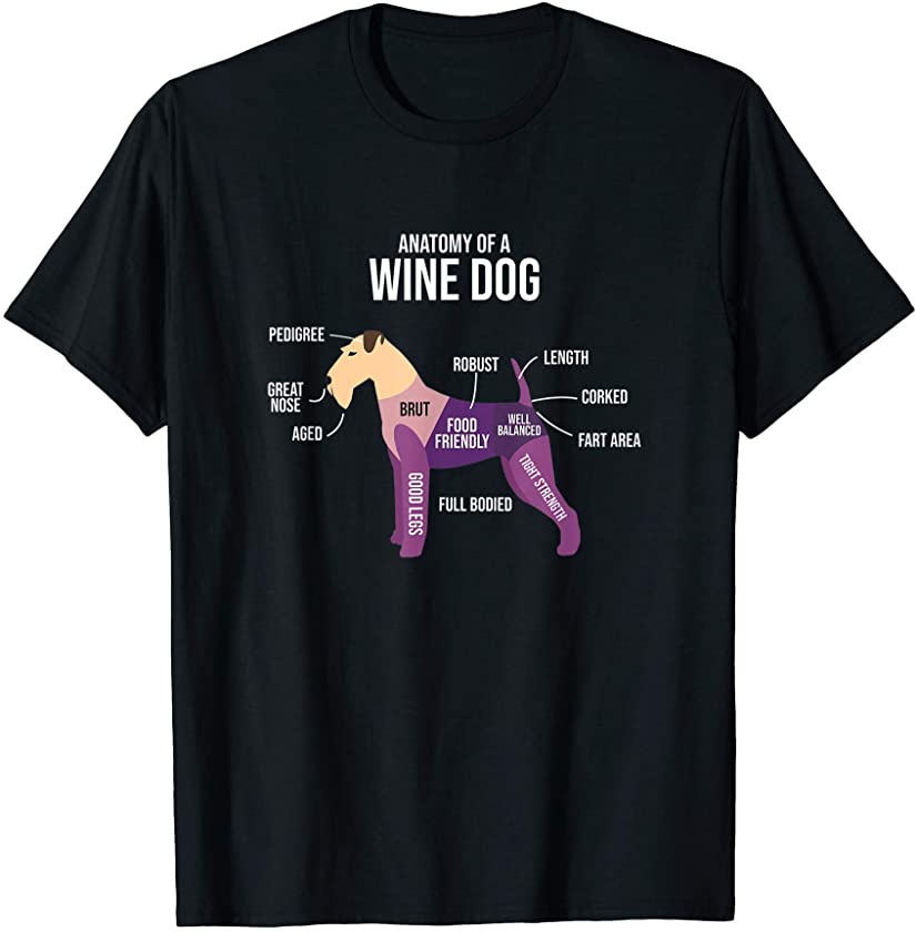 Anatomy of A Wine Dog Breed Puppy Pet Lover Pun Gift T-Shirt