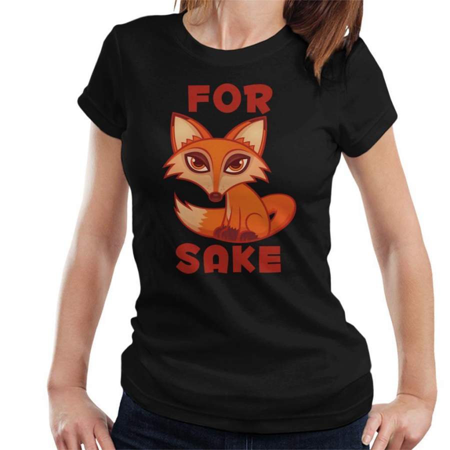 Cute For Fox Sake Women’s T-Shirt