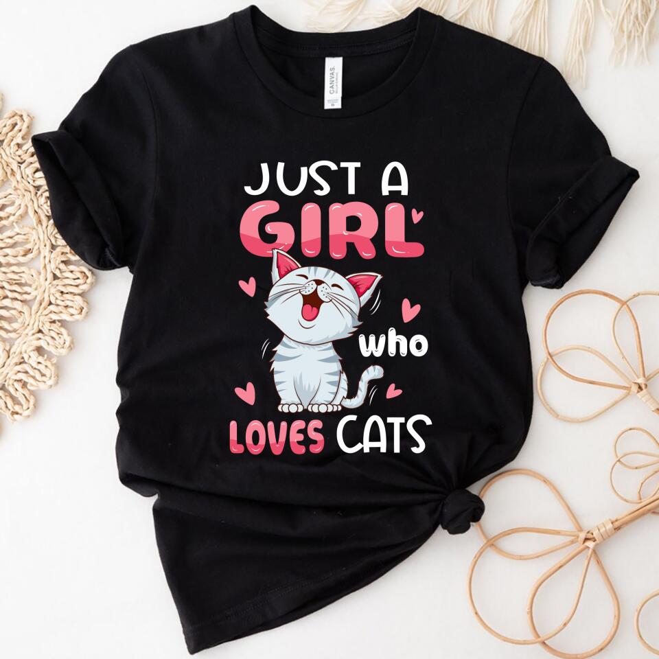 Just A Girl Who Loves Cats Women Shirt – Trending Personalized