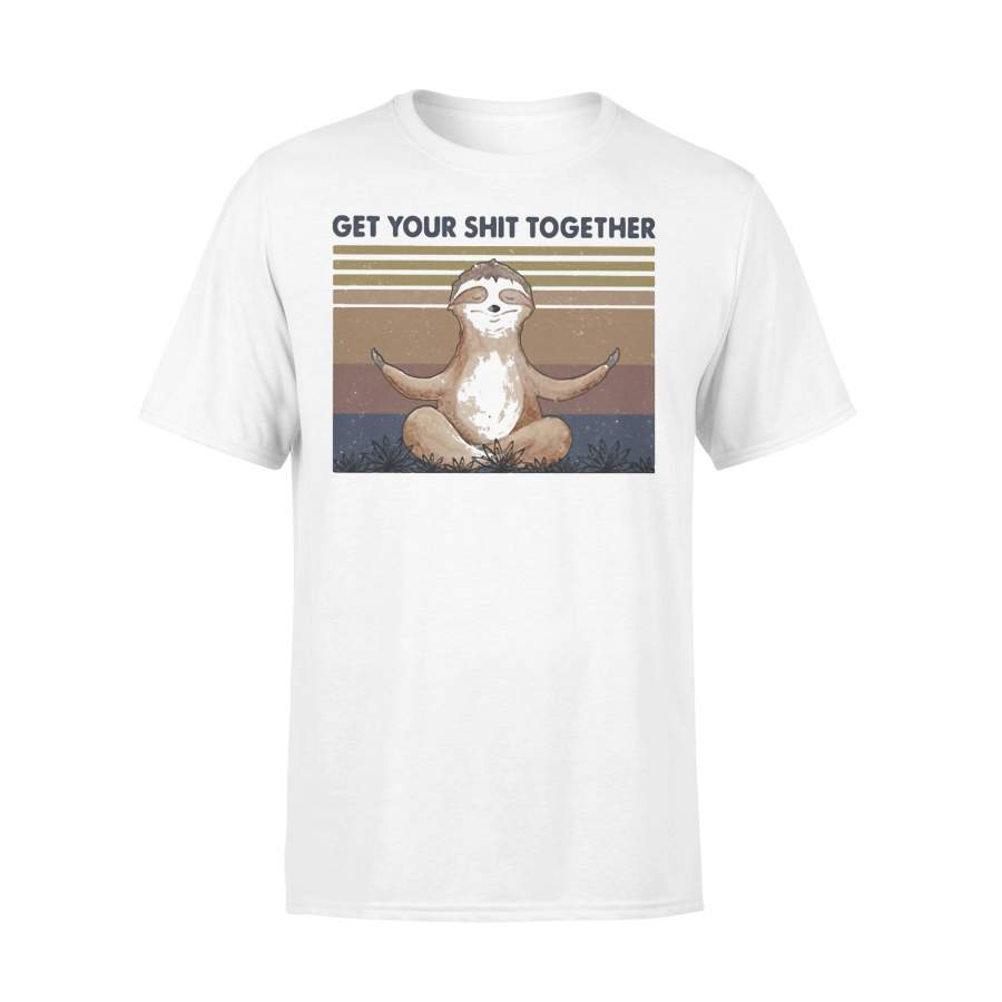 Sloth Yoga Get Your Shit Together Vintage – Standard T-shirt