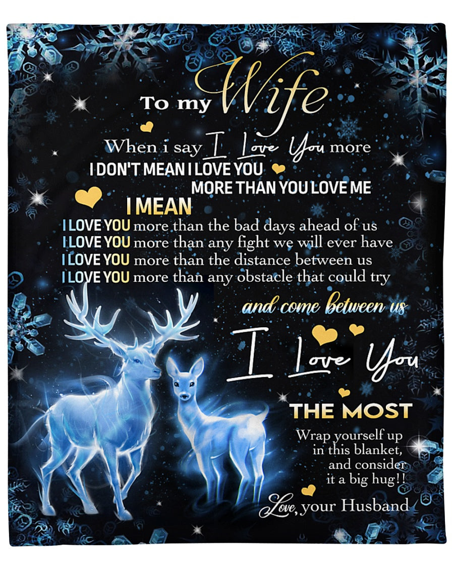 To My Wife I Love You More Than Any Fight We Will Ever Have Fleece Blanket Gift For Family, Birthday, Couple, Lovers Gift Home Decor Bedding Couch Sofa Soft And Comfy