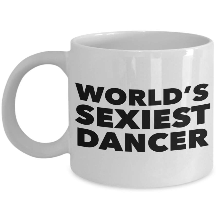 World’s Sexiest Dancer Belly Dance Sexy Pole Salsa Dancing Mug Gift Ceramic Coffee Cup