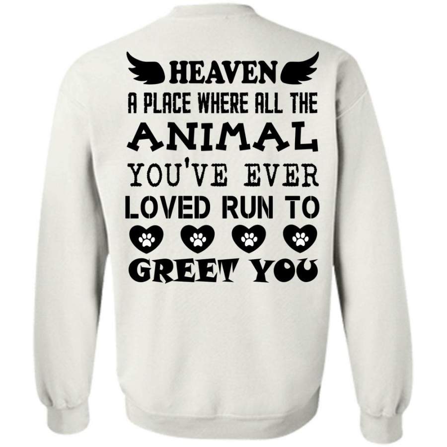 Favorite T Shirt, You’re Ever Loved Run To Greet You Sweatshirt