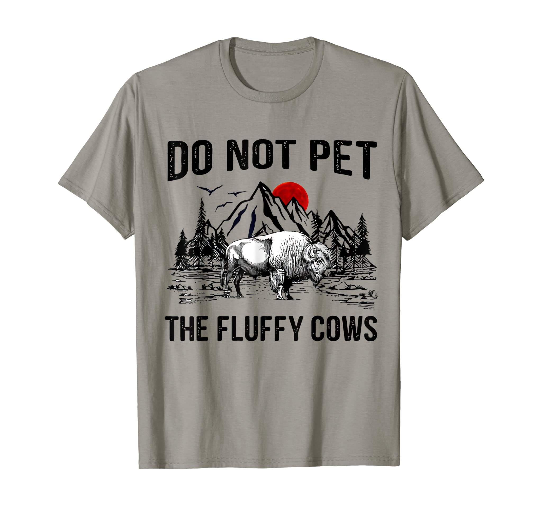 Do Not Pet The Fluffy Cows Shirt Bison Halloween