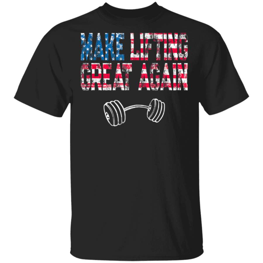 Funny Weight Lifting TShirt Make Lifting Great Again