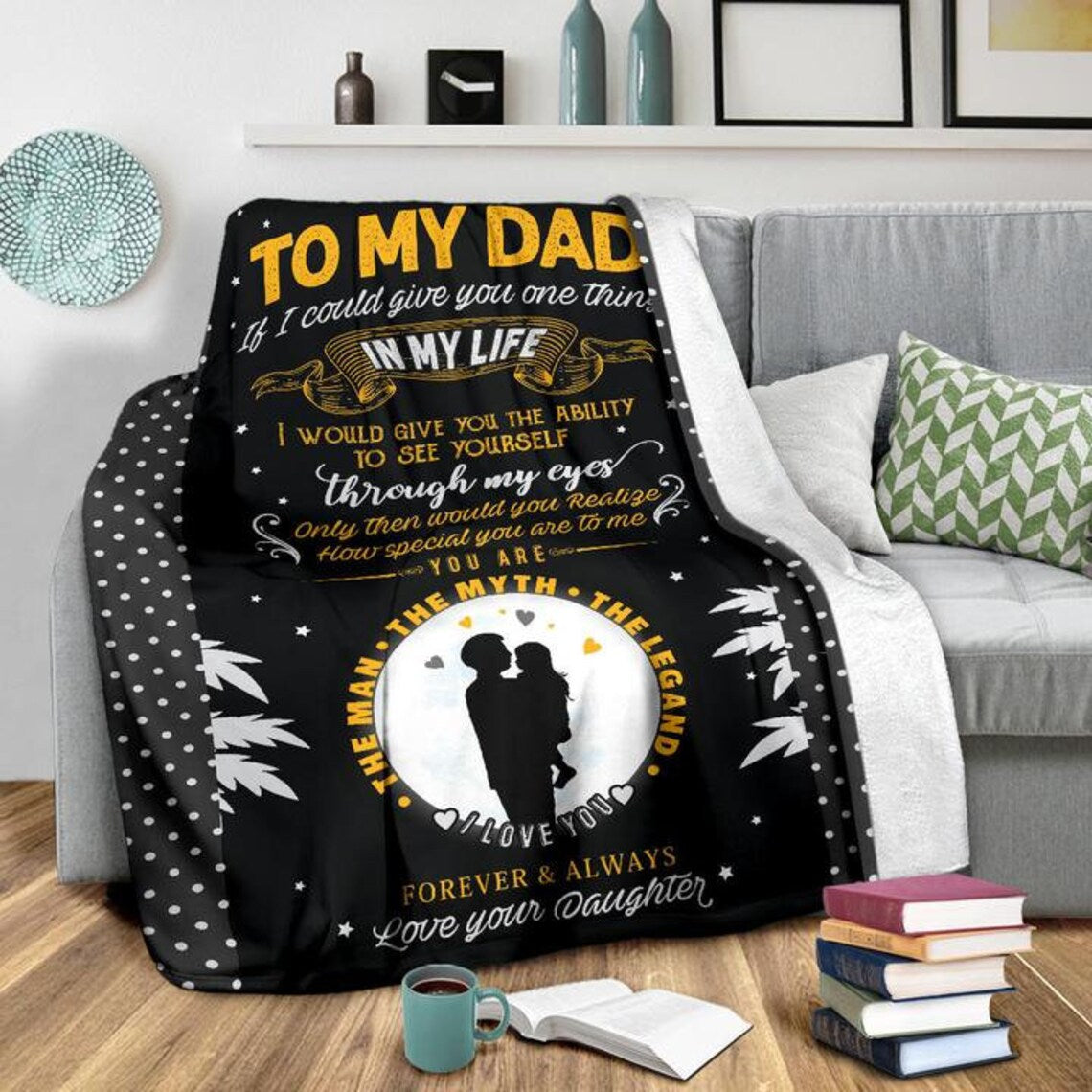 To My Father If I Could Give You One Thing In My Life Fleece Blanket Gift For Family,Birthday,Parents,Dad Gift Home Decor Bedding Couch Sofa Soft And Comfy