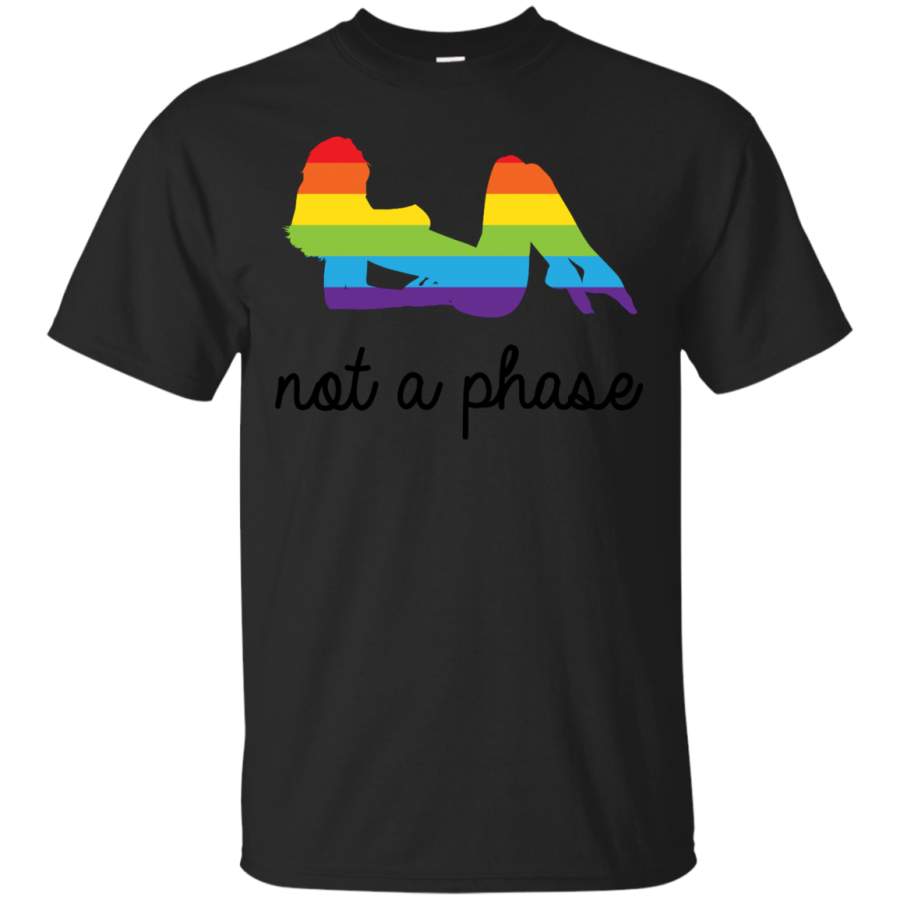 LGBT – Not A Phase LGBT Pride lgbt T Shirt & Hoodie