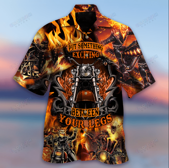 Put Something Exciting Between Your Legs Motorcycles Hawaiian Shirt Re Ha33452