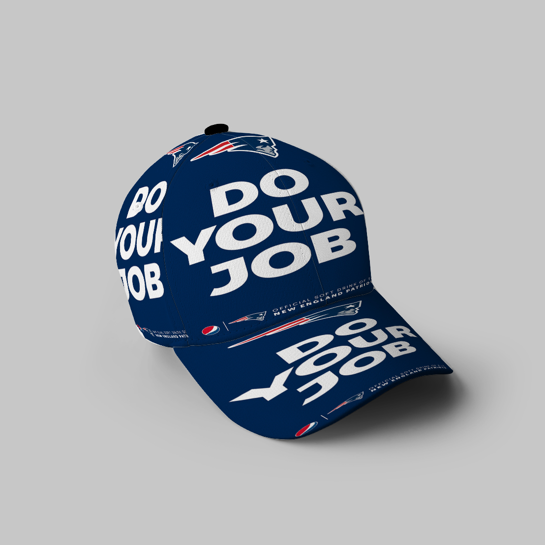 New England Patriots Do Your Job Blue 3D Printing Baseball Cap Classic Hat