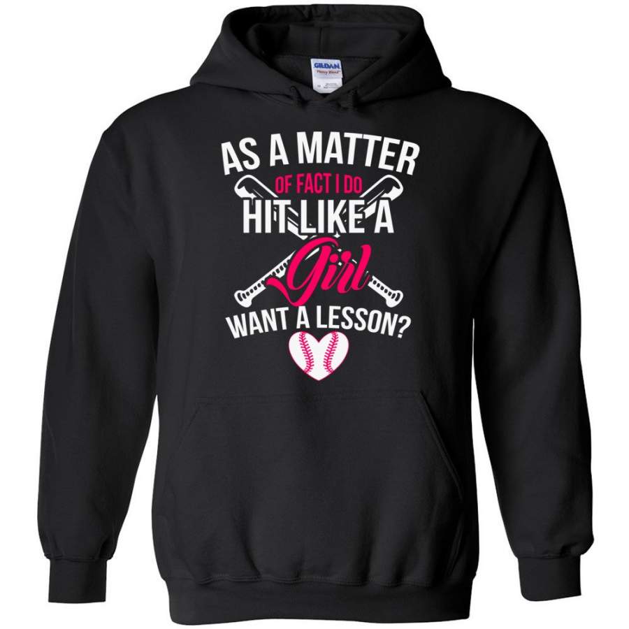 I Do Hit Like A Girl Want A Lesson? Funny Softball Hoodie