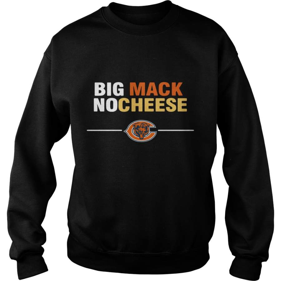 Big Mack Nocheese Chicago Bears Sweatshirt