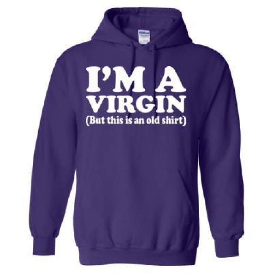 AGR I Am A Virgin But This Is An Old Shirt – Heavy Blend™ Hooded Sweatshirt