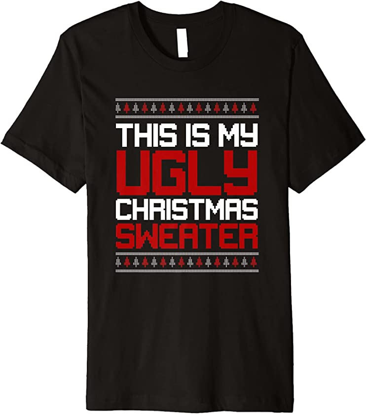 Ugly Christmas Outfit X-Mas Tree Santa Claus New Year Xmas Premium T-Shirt