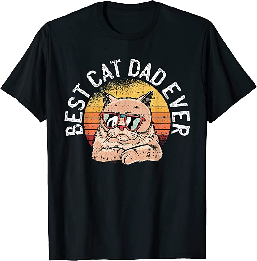 Best Cat Dad Ever Fathers Day Cute Kitten Kitty Lover Papa T-Shirt