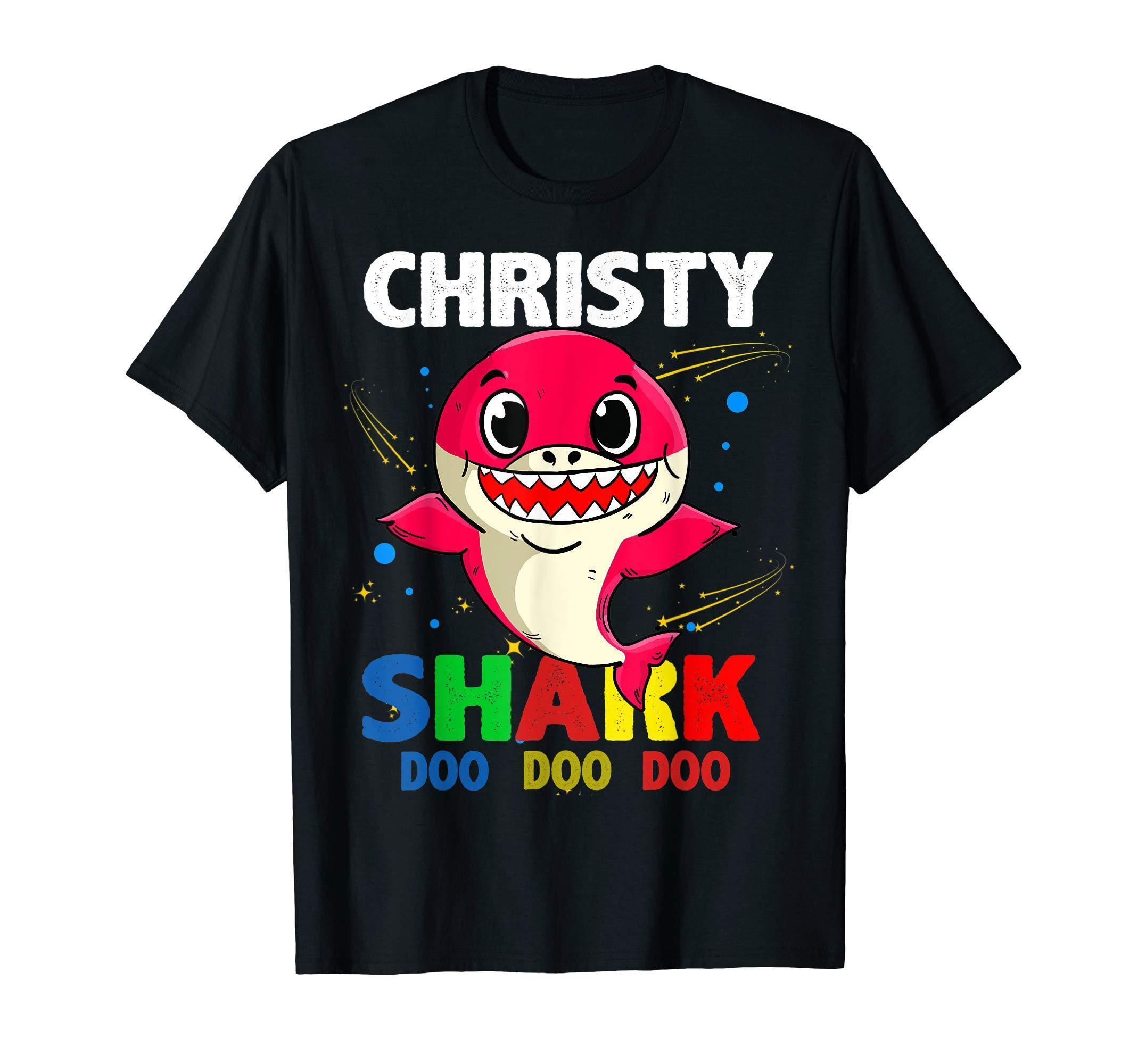 Custom Name Christy Shark Doo Doo Doo Shark Funny T Shirt