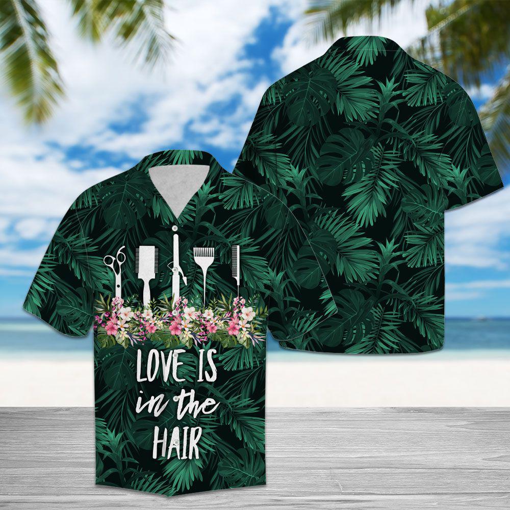 Hair Stylist Love Is In The Hawaii Shirt For Men Women Ha89336