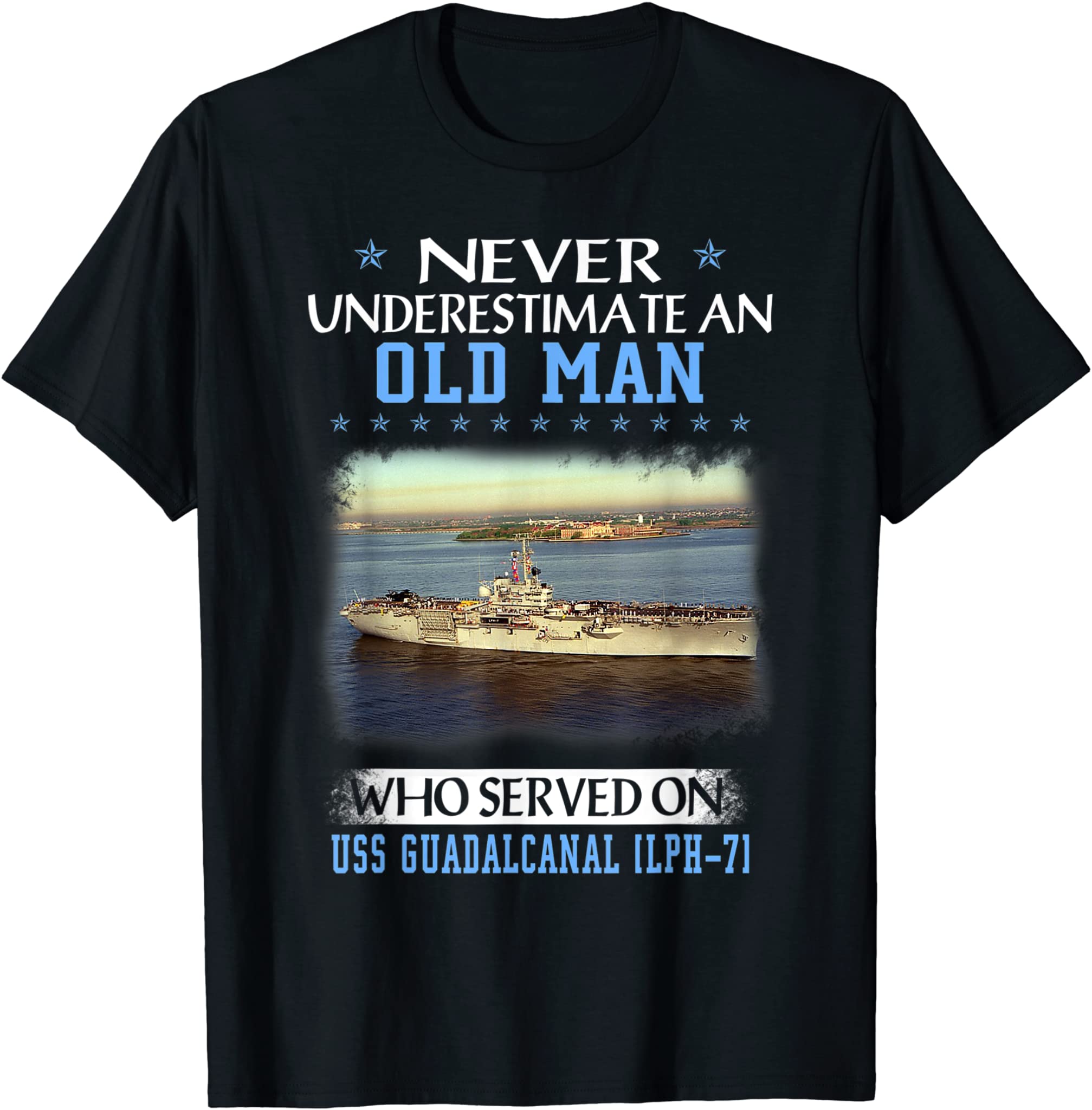 Uss Guadalcanal Lph-7 Veterans Day Father Day Gift T-Shirt