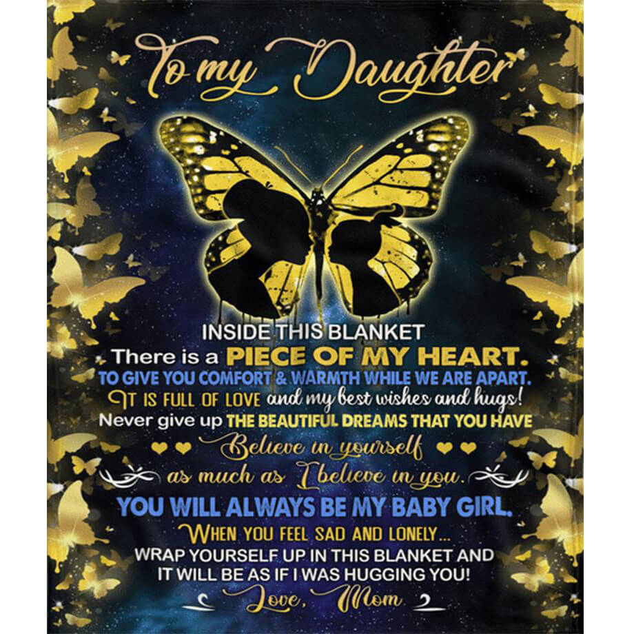 To My Daughter Inside This Blanket There Is A Piece Of My Heart Butterfly Blanket Gift For Daughter From Mom Home Decor Bedding Couch Sofa Soft And Comfy Cozy