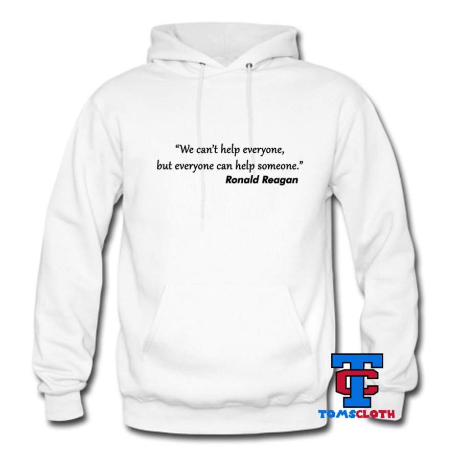 Ronald Reagan Quotes Hoodie