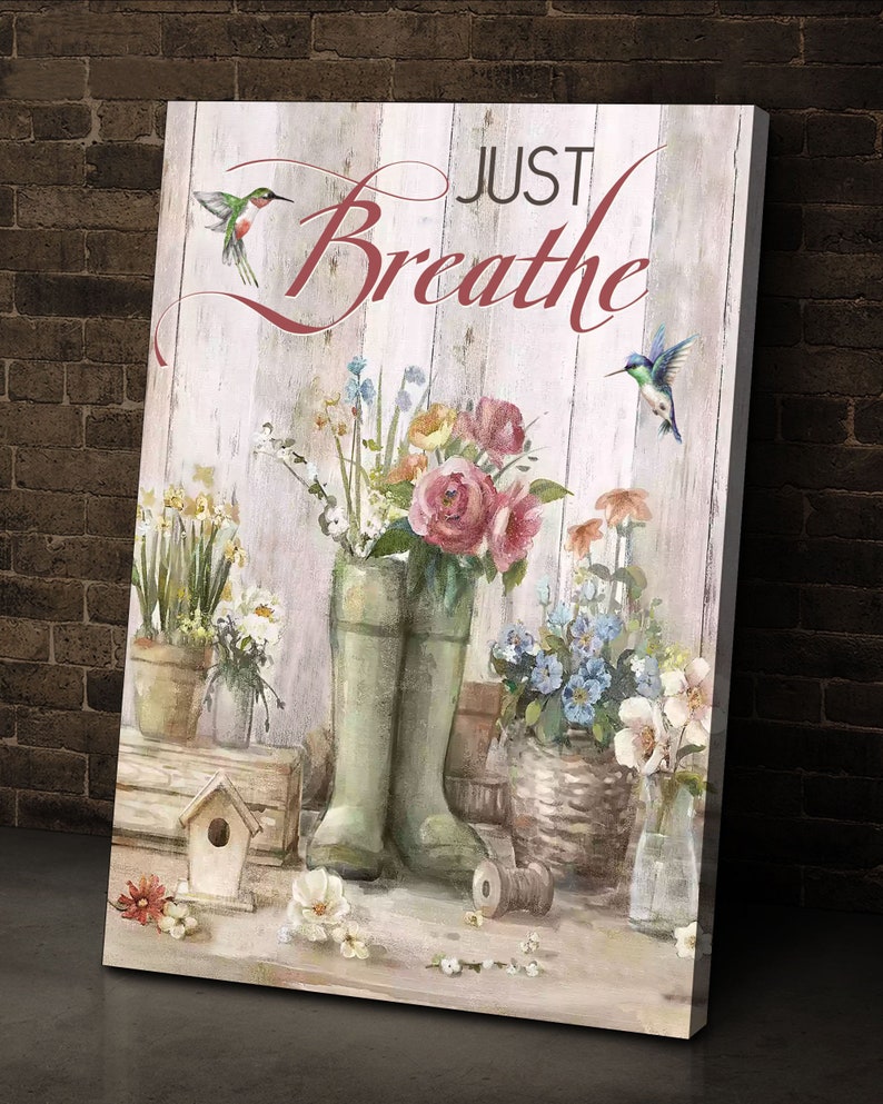 Hummingbird Just Breathe Canvas Poster Farmhouse Decor Birthday Wedding Housewarming Gift