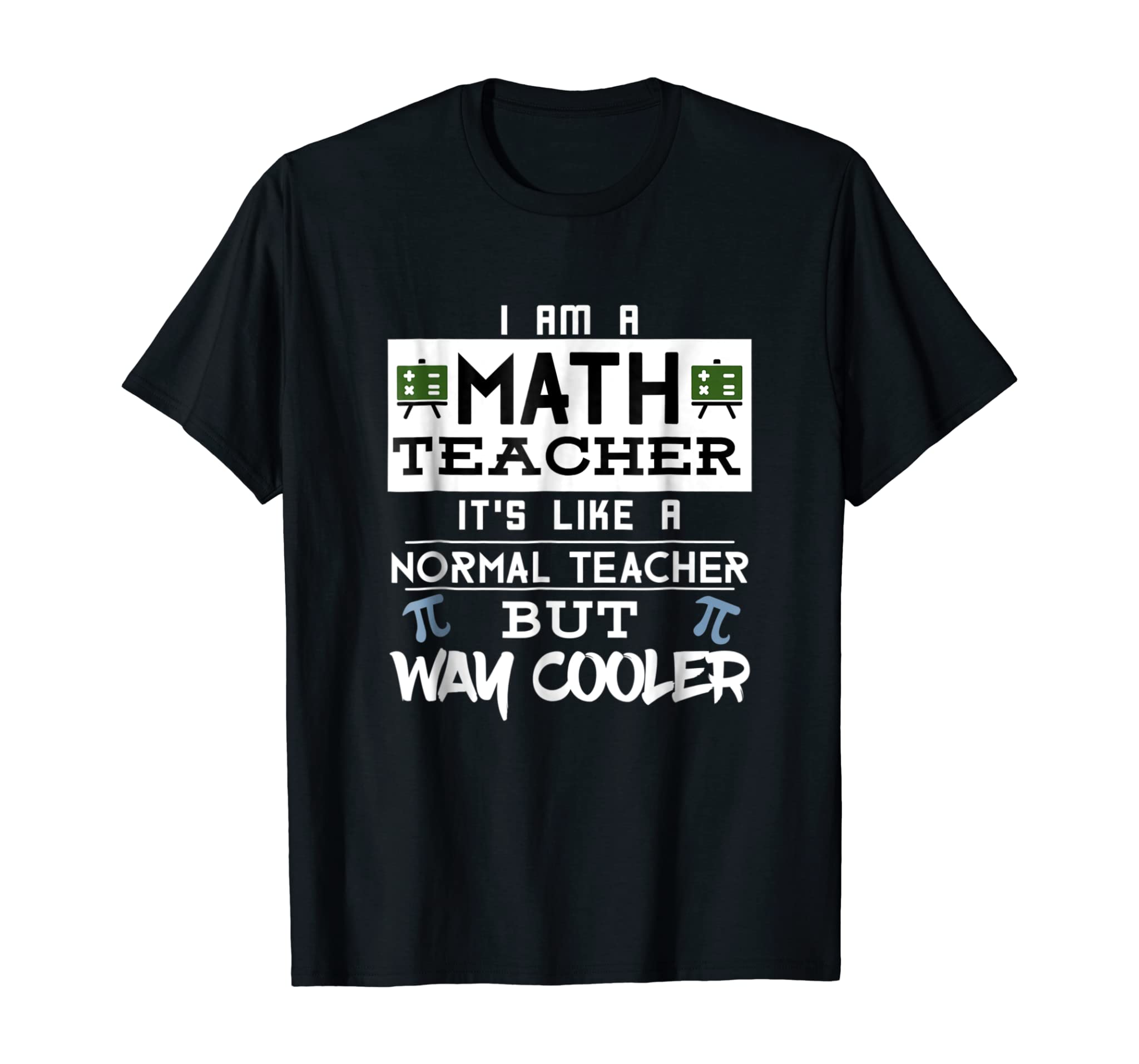 FUNNY MATH TEACHER WAY COOLER T-SHIRT STUDENT SCHOOL MATHS