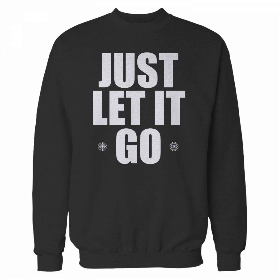 Wreck It Ralph 2 Elsa Princess Just Let It Go Sweatshirt