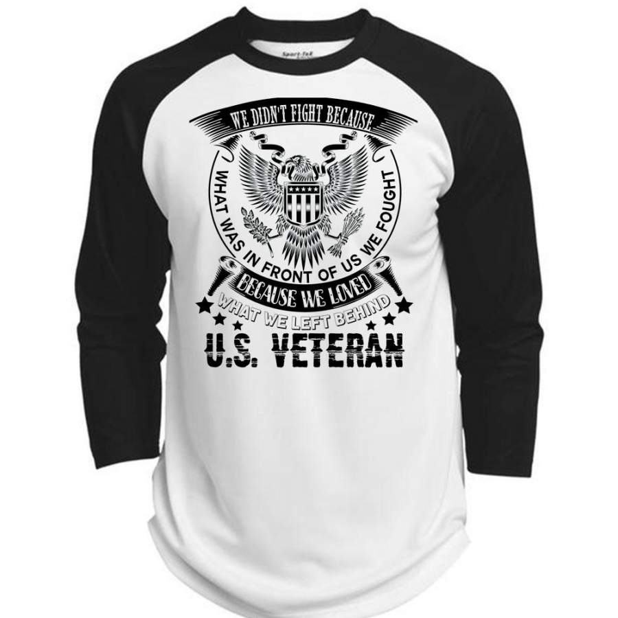 We Loved What We Left Behind US Veteran T Shirt, Life T Shirt  (Polyester Game Baseball Jersey)