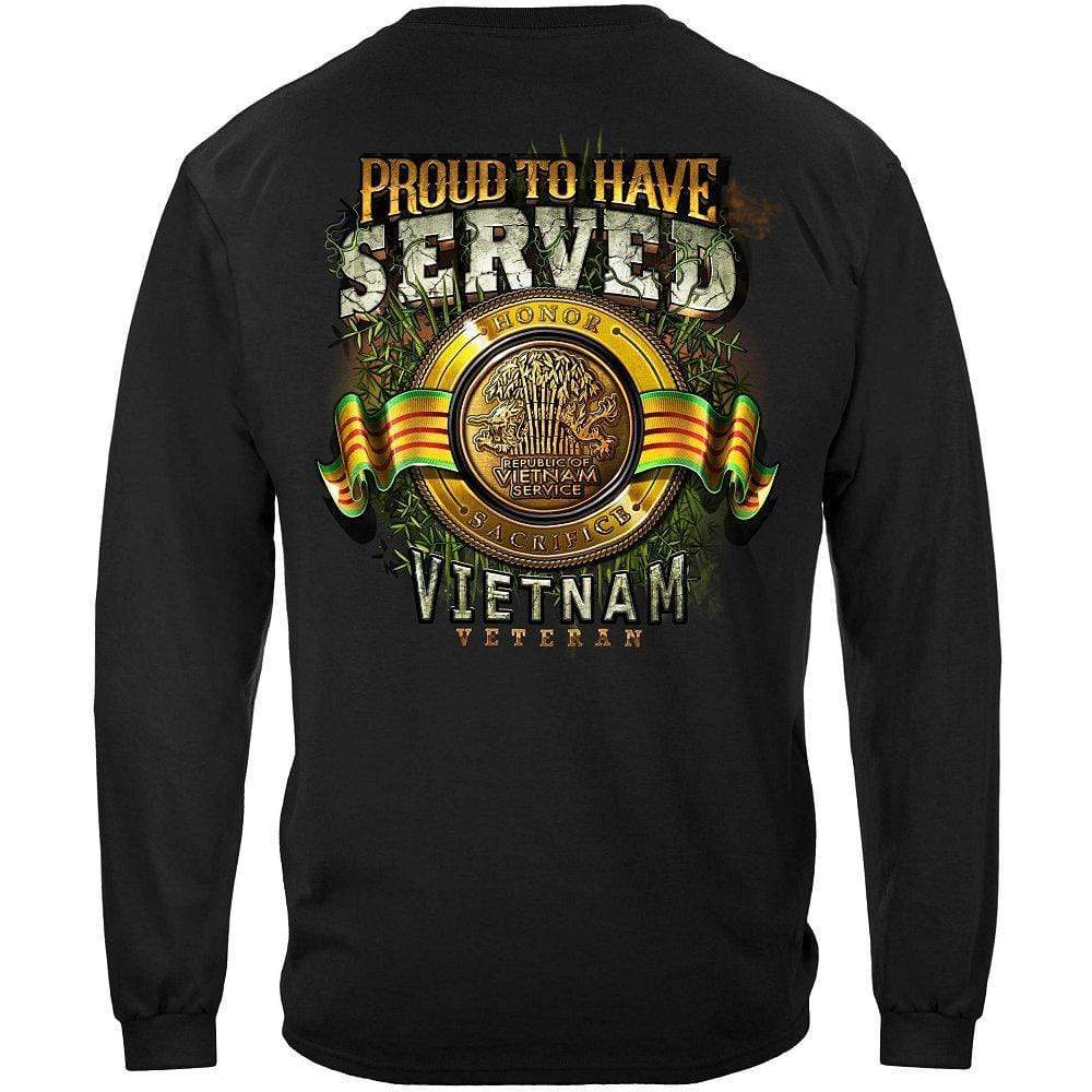 Proud to Have Served Vietnam Veteran Long Sleeve